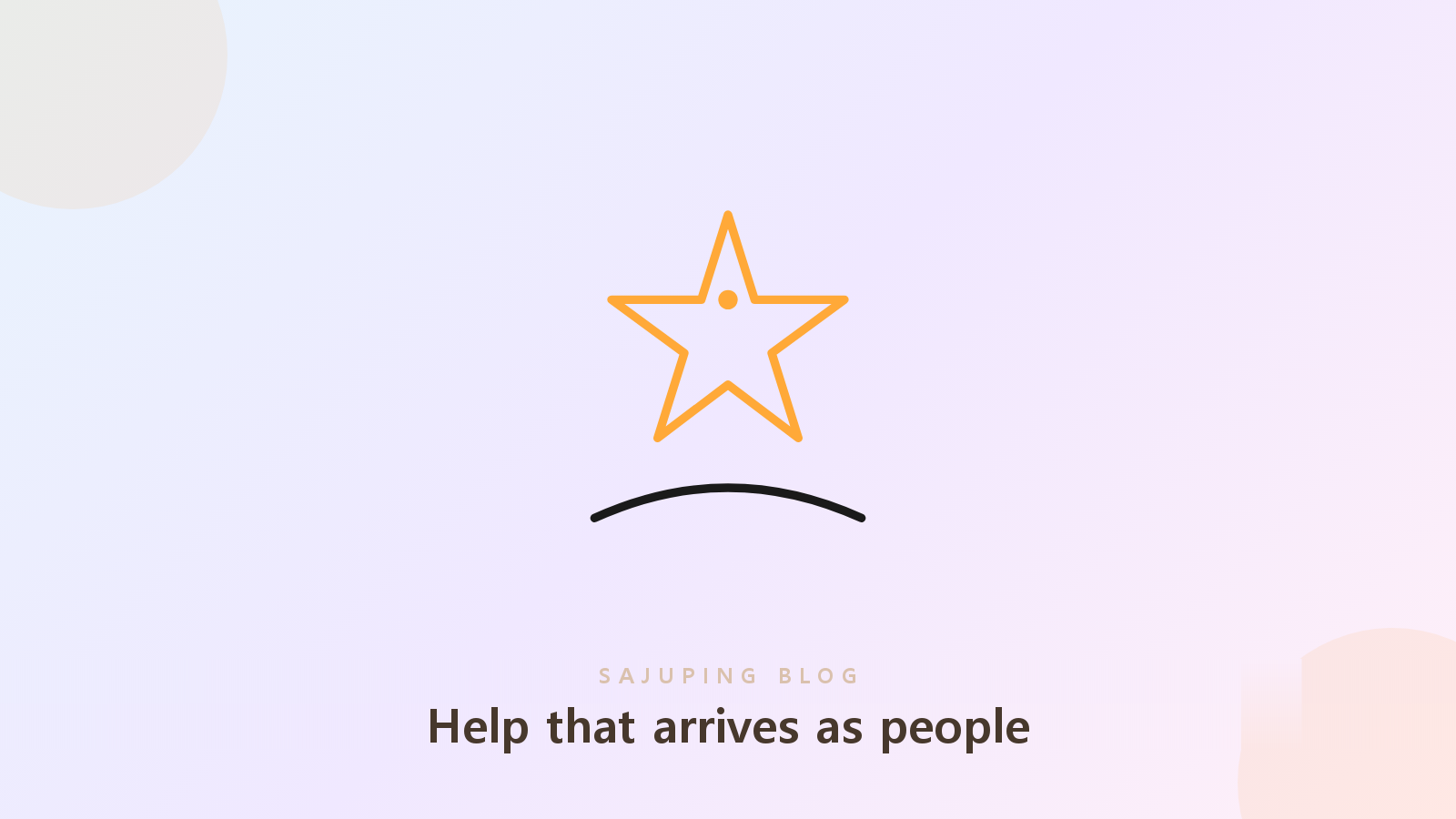 Help that arrives in the form of people