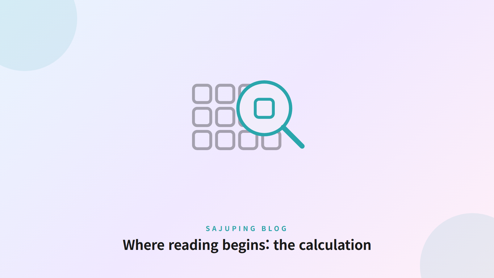 Where reading begins: the calculation