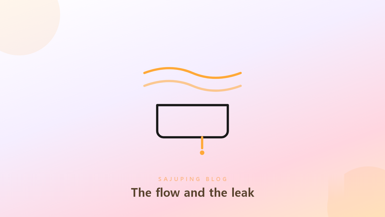 The flow and the leaking gap